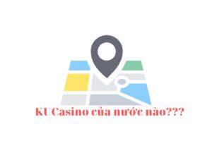 kucasino ở đâu, ku casino của nước nào, kucasino, kubet, ku bet, ku888, ku777, ku5566, ku11